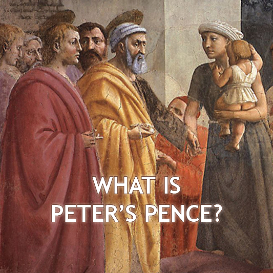 What is Peter's Pence?