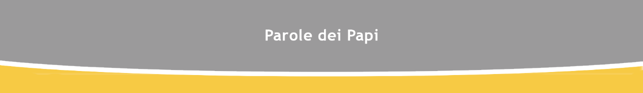 Parole dei Papi